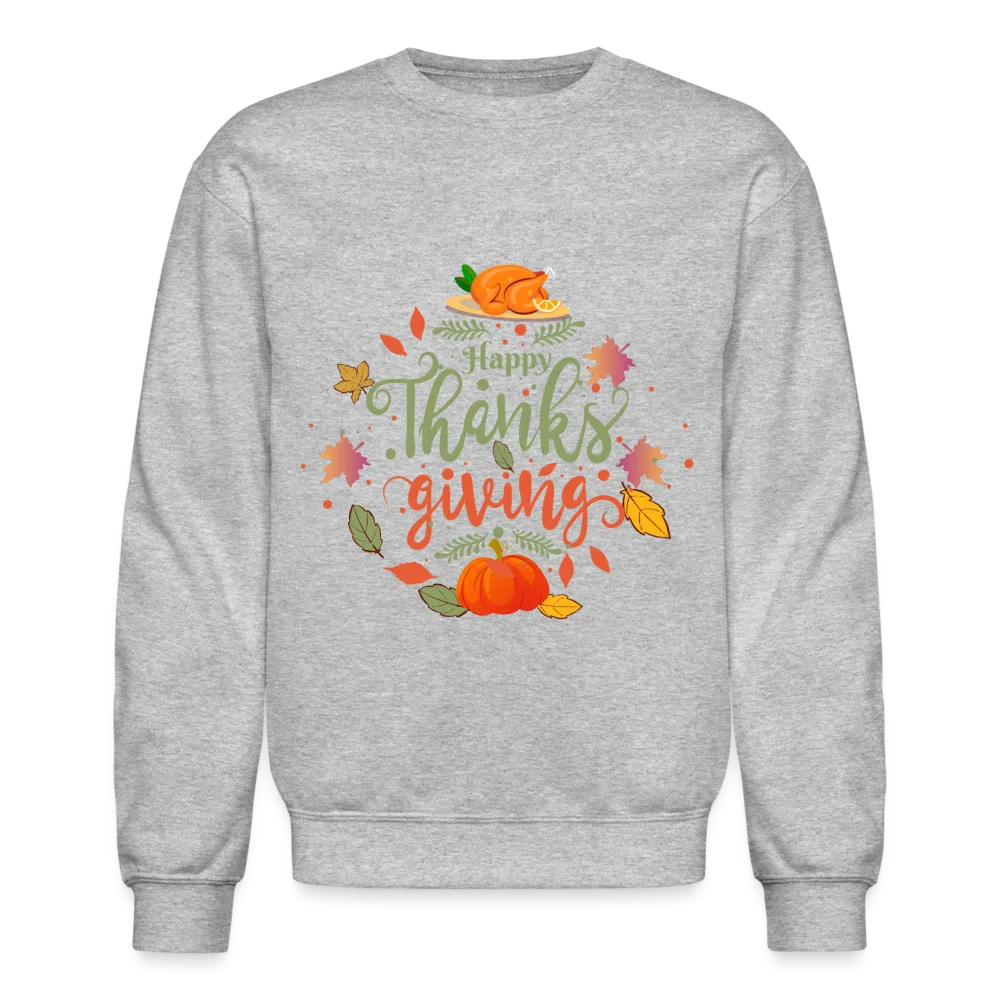 Happy Thanksgiving Sweatshirt